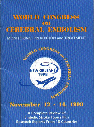Диплом участника во Всемирном конгрессе по церебральной эмболии, Новый Орлеан, США, 1998.